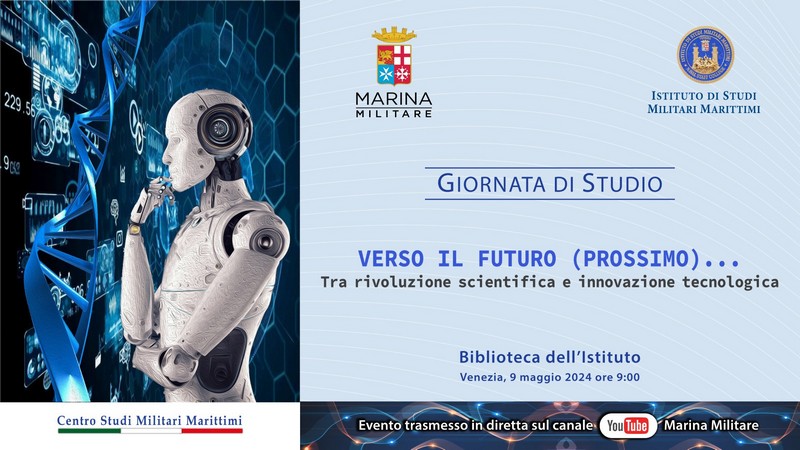 Giornata di studio “Verso il futuro (prossimo)…Tra rivoluzione scientifica e innovazione tecnologica