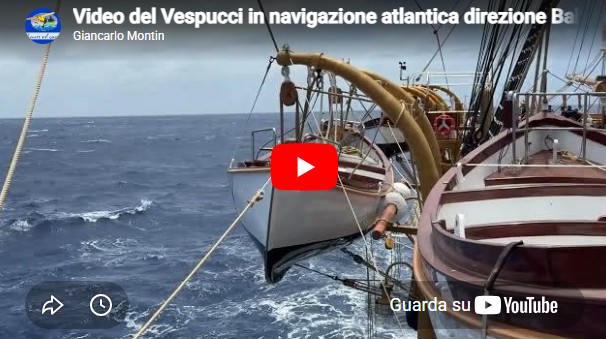 Video del Vespucci in navigazione atlantica direzione Baltimora