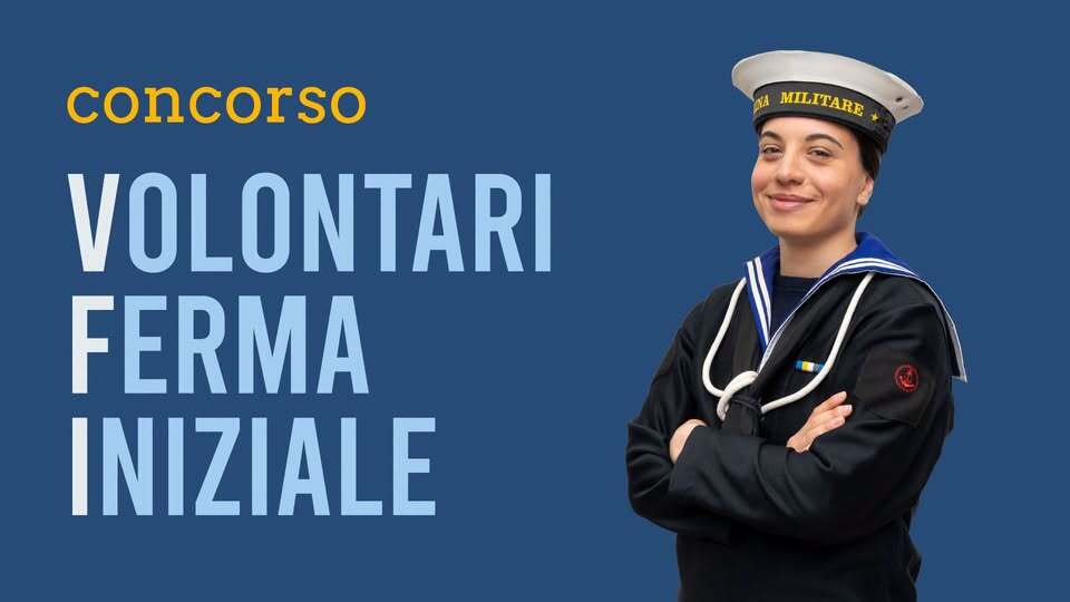 Concorso volontari in ferma iniziale (VFI) nella Marina Militare – 2° Blocco