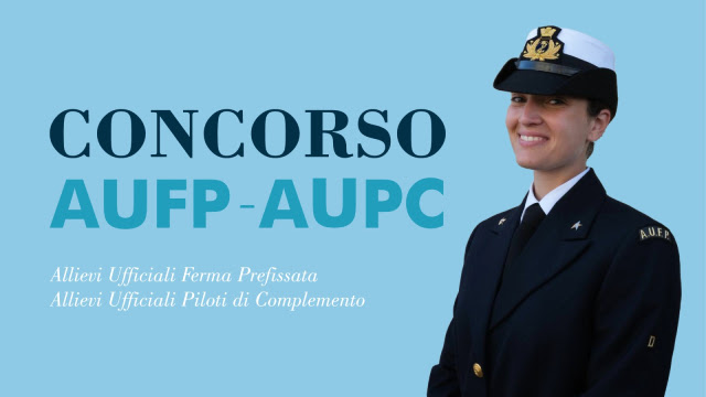 Concorsi, per titoli ed esami, per l’ammissione al 25° corso Allievi Ufficiali Piloti di Complemento e al 36°/37°/38° Corso Allievi Ufficiali in Ferma Prefissata della Marina Militare – 2026