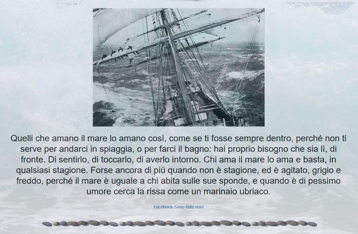 Quelli che amano il mare lo mano cosi …